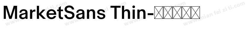 MarketSans Thin字体转换